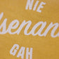 T-Shirt Nie Usenand Gah Gelb