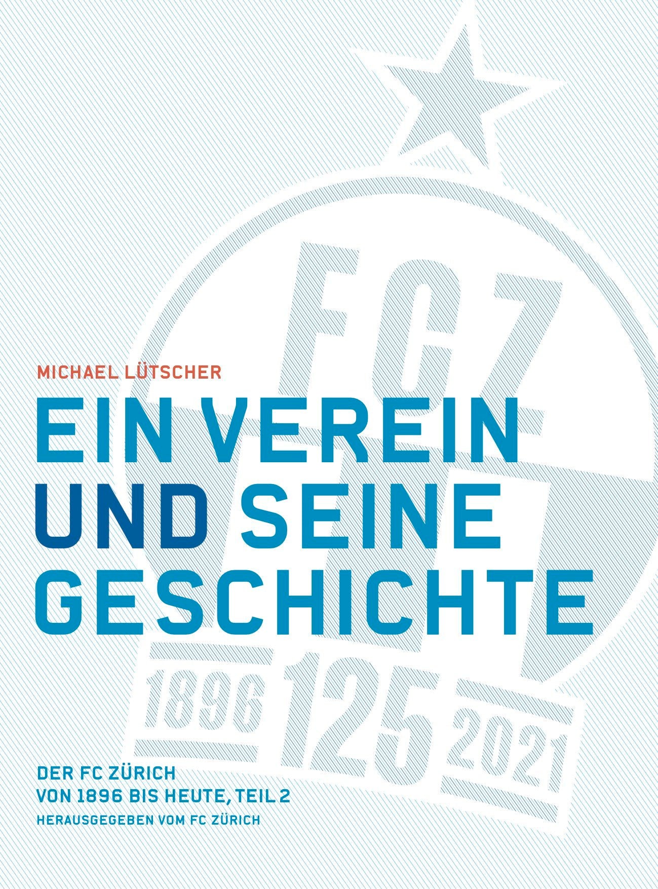 Biografie FC Zürich Teil 2